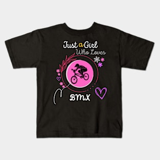 Just A Girl who loves BMX Kids T-Shirt